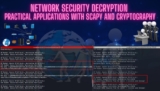 Network Security Decryption: Practical Applications Scapy And Cryptography