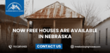 Now free houses are available in Nebraska