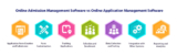 Online Admission Management Software vs Online Application Management Software