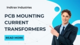 Why PCB Mount Current Transformers are Essential for Circuit Protection