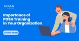 The Importance of POSH Training in Your Organization