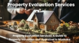 Navigating Property Appraisals in Muskoka, CA