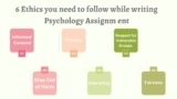 6 Ethics You Must Follow in Practical Psychology Assignment