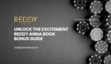 Unlock the Excitement: Reddy Anna Book Bonus Guide