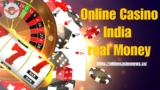 Online Casinos in India: A Guide to Playing with Real Money