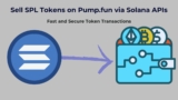 Swiftly Sell SPL tokens on Pump.fun with the help of Solana APIs