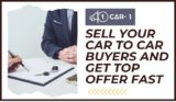 Sell Your Car to Car Buyers and Get Top Offer Fast