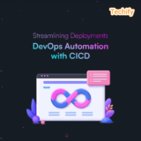Deployment with DevOps Automation with CI/CD