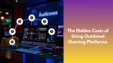 The Hidden Costs of Using Outdated iGaming Platforms