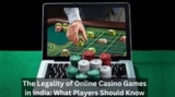 The Legality of Online Casino Games in India: What Players Should Know