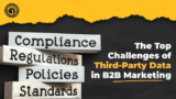 The Top Challenges of Third-Party Data in B2B Marketing