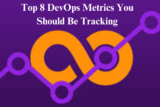 Top 8 DevOps Metrics You Should Be Tracking