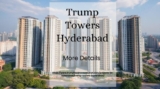 Trump Towers Hyderabad | Luxury Residences