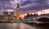 UK Tourist Visa Application: How to Book a Fast-Track Service