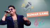Top Kumar Sanu Songs for Every Mood: A Timeless Playlist