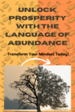 Unveiling ‘The Language of Abundance’: Your Key to Manifesting Wealth and Happiness