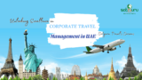 Unlocking Excellence in Corporate Travel Management in UAE: Satguru Travel’s Services