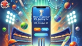 How to Get Your IPL Betting ID for Big Wins on IPL Cricket ID
