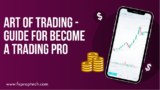 Art of Trading – A Guide for the Trading Professional
