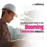 Unveiling Career Paths in the Booming Construction Industry