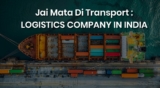 Why Choose Jai Mata Transport for Your Cargo Needs in India?