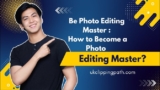 Mastering Photo Editing: The Ultimate Guide