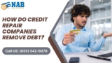 How Do Credit Repair Companies Remove Debt?