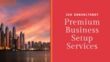 Unlock Big Business Opportunities in Dubai’s Free Zones and Offshore Jurisdictions