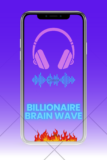 “Unlock Wealth Secrets with Billionaire Brain Wave – Transform Your Mindset Today!”