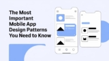 Key Mobile App Design Patterns You Need to Know