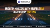 Brighten Horizons with Reliable FAA Obstruction Lighting