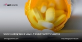 Understanding Opioid Usage: A Global Health Perspective