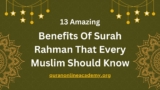 Benefits of Surah rahman Every Muslim Should Know.