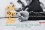 Common Concerns About CBSE Exam Dates for 10th and 12th Graders in 2025