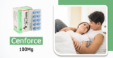 How Cenforce 100mg Can Enhance Your Intimate Life.
