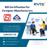 Expand into India with BIS certification for foreign manufacturers: EVTL