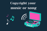 Copyright 101: A Comprehensive Beginner’s Guide to Protecting Your Song