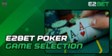 E2Bet পোকার