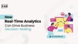How Real-Time Analytics Can Drive Business Decision-Making