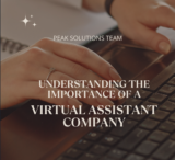 Understanding the Importance of a Virtual Assistant Company