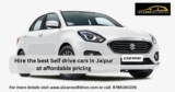 Comprehensive Guide to Self-Drive Car Rental Services in Jaipur
