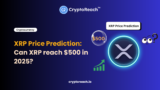 XRP Price Prediction: Can XRP reach $500 in 2025?