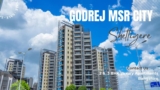 Godrej MSR City Shettigere : Promising Living Experiences