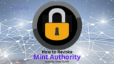 How to Revoke Mint Authority in Solana Step-by-Step Guide