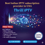 Why More Indians in the USA Are Choosing Thrill IPTV for Reliable Desi Channels and Affordable Streaming Plans