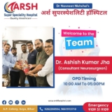 Best Neurosurgeon in Bihar — Arsh Hospital Dr. Ashish Kumar Jha