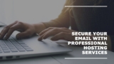 Professional Email Hosting Services