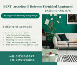 Luxurious 3-Bedroom Apartment for Long-Term Rent in Bashundhara R/A: Ideal for Foreigners and Families