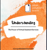 Understanding the Power of Virtual Assistant Services