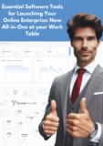 Essential Software Tools for Launching Your Online Enterprise: Now All-in-One at your Work Table